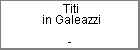 Titi in Galeazzi