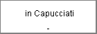 in Capucciati